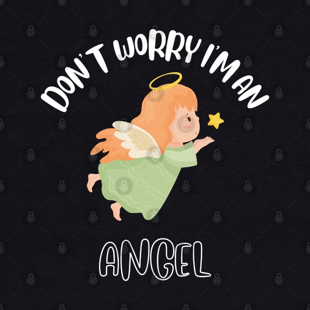 Don't Worry I'm An Angel by NivousArts